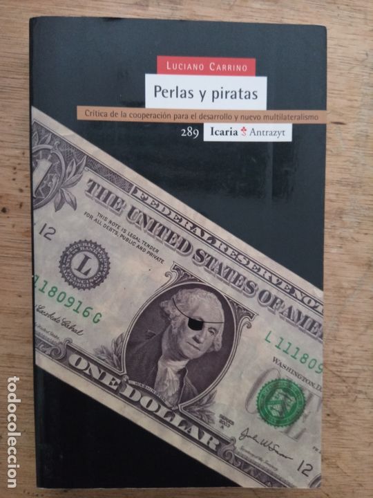 Gebrauchte B&uuml;cher: Luciano Carrino: Perlas y piratas. Cr&iacute;tica de la cooperaci&oacute;n para el desarrollo