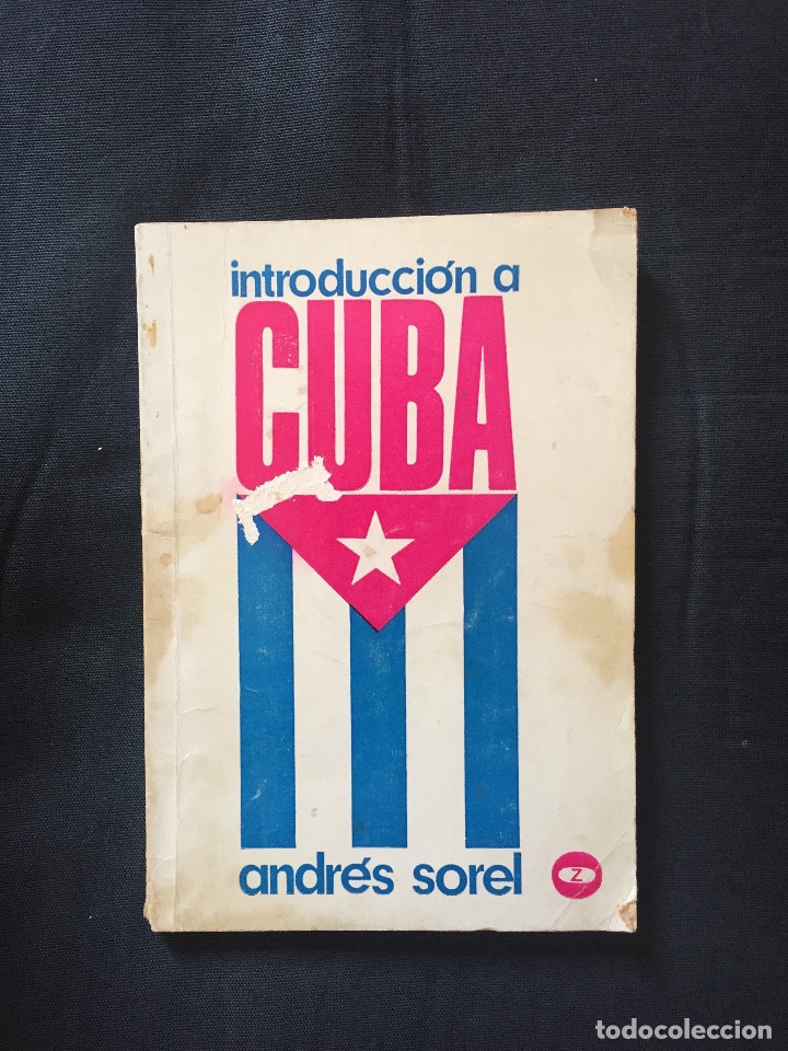 Libros de segunda mano: Introducci&oacute;n a Cuba Andr&eacute;s Sorel - Foto 1