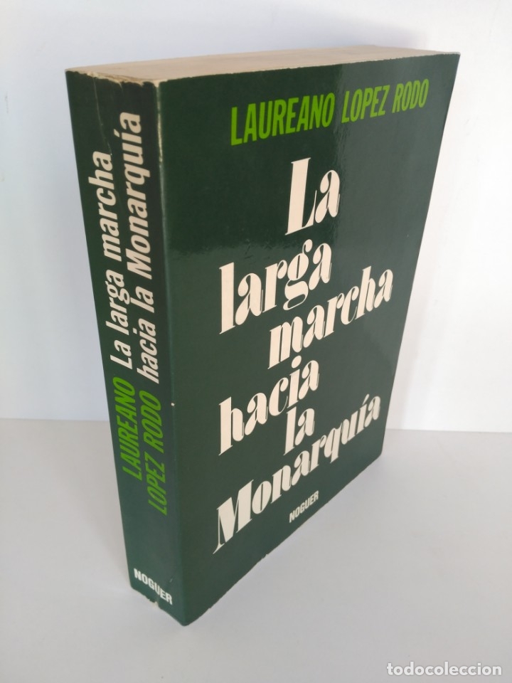Libros de segunda mano: libro la larga marcha hacia la monarqu&iacute;a - Foto 2