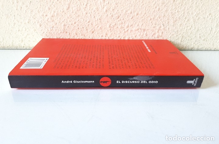 Libros de segunda mano: EL DISCURSO DEL ODIO / ANDR&Eacute; GLUCKSMANN / TAURUS 2005 - Foto 3