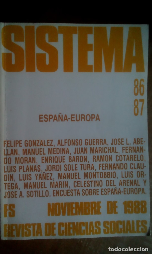 Libros de segunda mano: REVISTA SISTEMA 86-87: ESPA&Ntilde;A-EUROPA