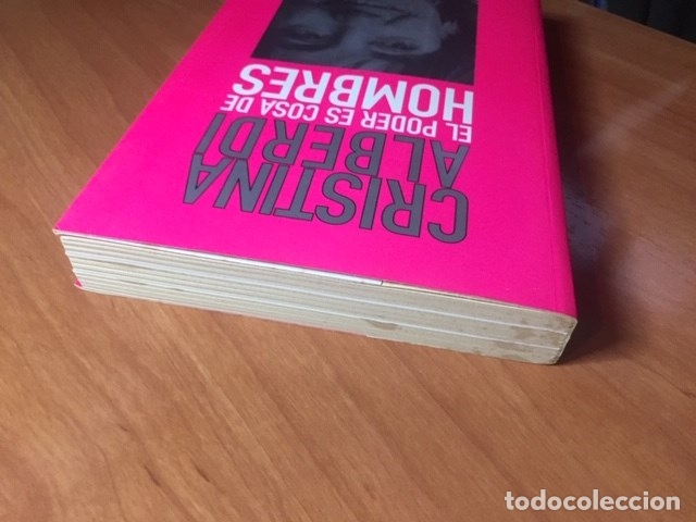 Libros de segunda mano: EL PODER ES COSA DE HOMBRES - CRISTINA ALBERDI - Foto 3