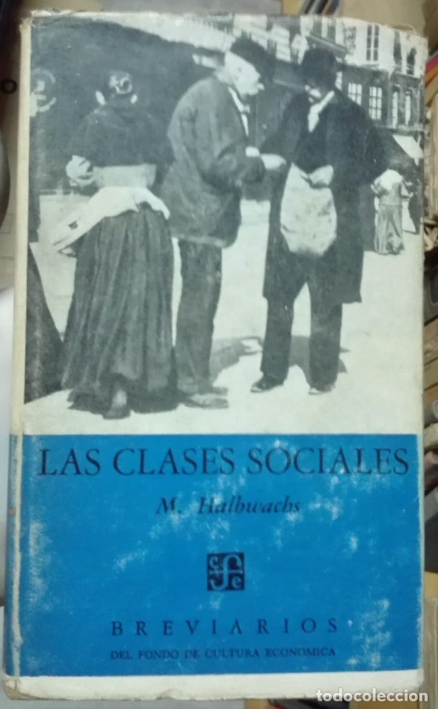 Libros de segunda mano: HALBWACHS. Las clases sociales. 1950
