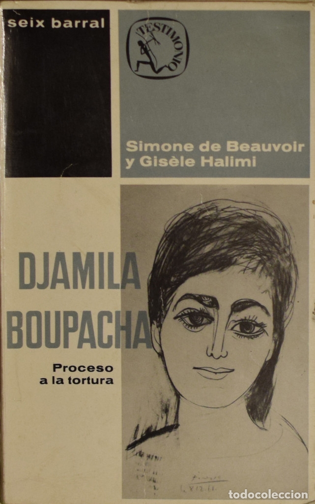 Livres d'occasion: PROCESO A LA TORTURA - Simone de BEAUVOIR y Gis&egrave;le HALIMI