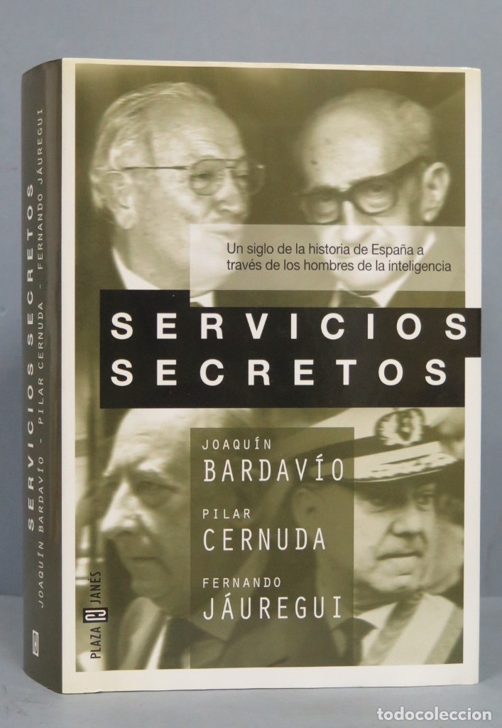 Libros de segunda mano: SERVICIOS SECRETOS. BARDAVIO. CERNUDA. JAUREGUI - Foto 1