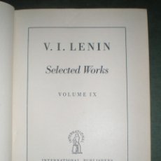 Libros de segunda mano: V.I. LENIN: SELECTED WORKS VOL. IX. NEW ECONOMIC POLICY; SOCIALIST CONSTRUCTION