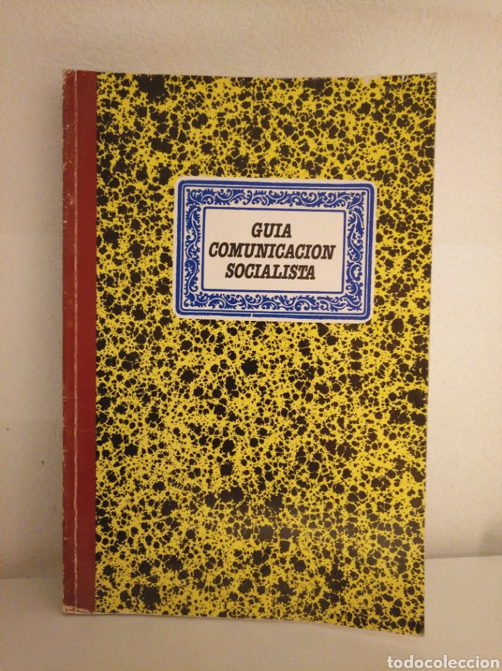 Second hand books: 3.1 gu&iacute;a comunicaci&oacute;n socialista a&ntilde;o 1989. Contactos PSOE cargos pol&iacute;ticos