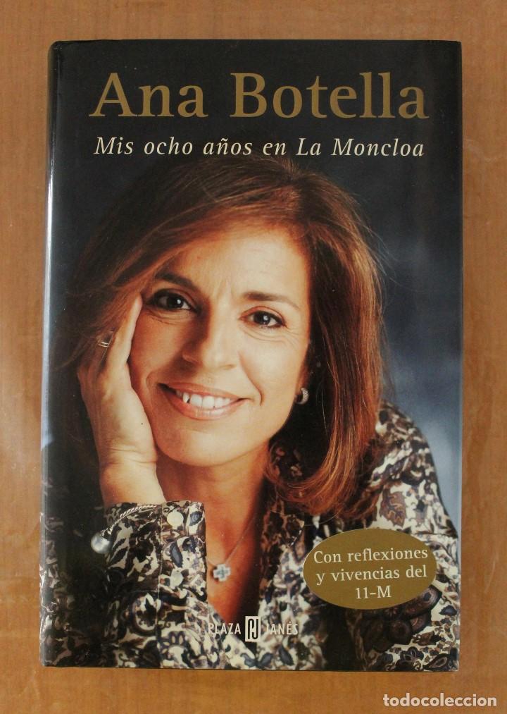 Libros de segunda mano: Libro - Mis ocho a&ntilde;os en La Moncloa - Foto 1