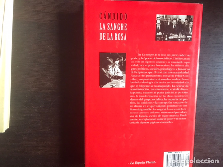 Libros de segunda mano: La Sangre de la Rosa. El poder y la &eacute;poca (1982-1996). C&aacute;ndido - Foto 2