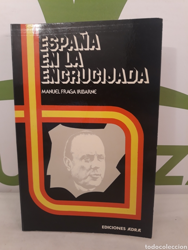Libros de segunda mano: Espa&ntilde;a en la encrucijada. Ediciones Adra. - Foto 1