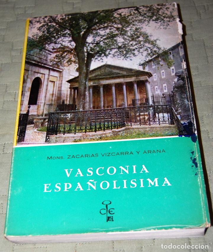 Libri di seconda mano: Vasconia espa&ntilde;ol&iacute;sima, de Monse&ntilde;or Zacar&iacute;as Vizcarra y Arana.
