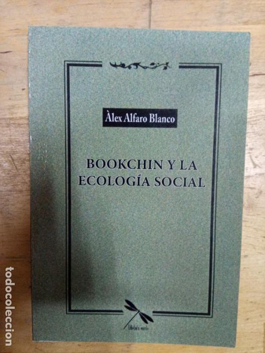 Second hand books: &Aacute;lex Alfaro: Bookchin y la ecolog&iacute;a social