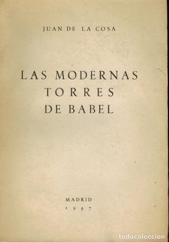 Libros de segunda mano: LAS MODERNAS TORRES DE BABEL - Foto 1