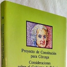 Libri di seconda mano: 1988. PROYECTO DE CONSTITUCIÓN PARA CÓRCEGA. CONSIDERACIONES SOBRE EL GOBIERNO DE POLONIA. ROUSSEAU.