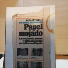 Libros de segunda mano: REALITY NEWS. INFORME MONGOLIA. PAPEL MOJADO.. Lote 195924246