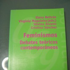 Libros de segunda mano: FEMINISMOS DEBATES TEORICOS CONTEMPORANEOS.. Lote 195994192