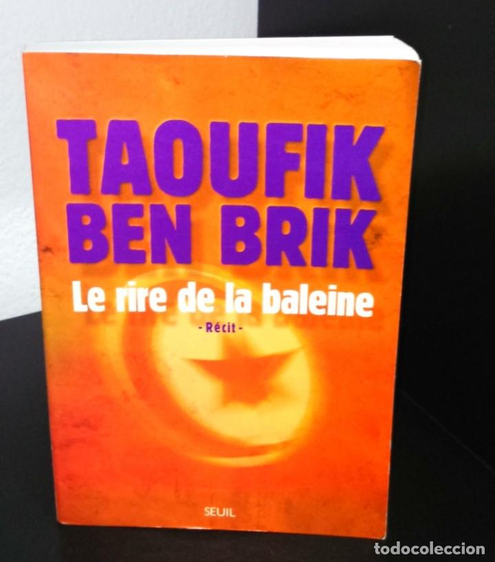 Gebrauchte B&uuml;cher: Le rire de la baleine de Taoufik Ben Brik