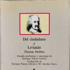Libros de segunda mano: DEL CIUDADANO Y LEVIATAN. THOMAS HOBBES. Lote 198013208
