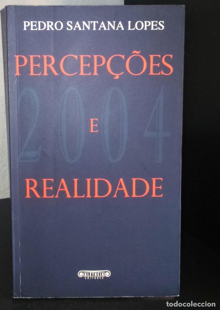 Libros de segunda mano: Percep&ccedil;&otilde;es e Realidade de Pedro Santana Lopes - Foto 1