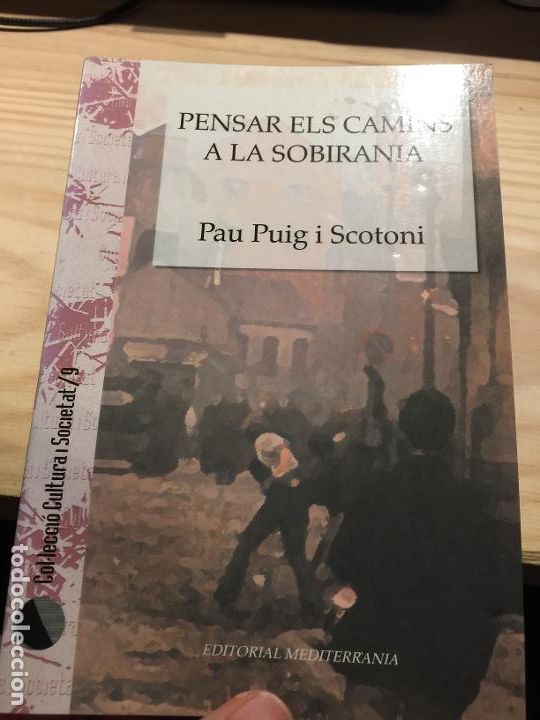 Gebrauchte B&uuml;cher: Pensar els camins a la sobirania - Pau puig i Scotoni