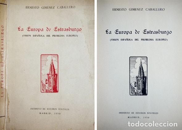 Gebrauchte B&uuml;cher: GIM&Eacute;NEZ, Ernesto. La Europa de Estrasburgo. Visi&oacute;n espa&ntilde;ola del problema europeo. Madrid, 1950.