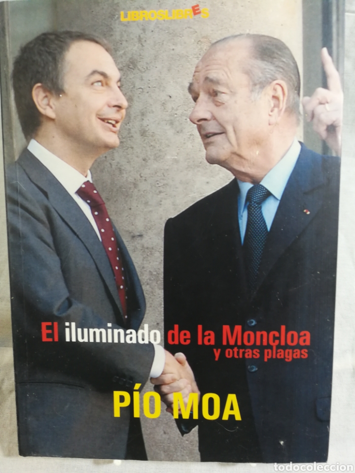 Libros de segunda mano: EL ILUMINADO DE LA MONCLOA - Foto 1