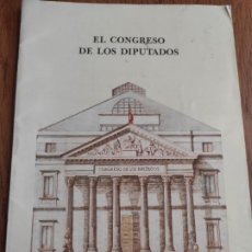 Libros de segunda mano: LIBRO LIBRITO TODO SOBRE EL CONGRESO DE LOS DIPUTADOS 1988. Lote 382232539