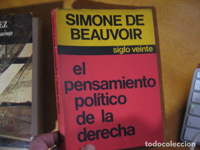 Libros de segunda mano: BEAUVOIR EL PENSAMIENTO POLITICO DE LA DERECHA SIGLO XX ED