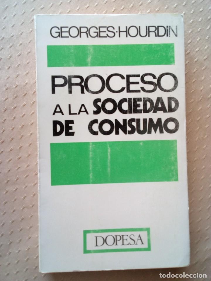 Libros de segunda mano: proceso a la sociedad de consumo-Georges Hourdin