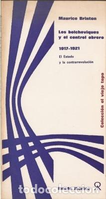 Libri di seconda mano: LOS BOLCHEVIQUES Y EL CONTROL OBRERO - Brinton, Maurice 1975