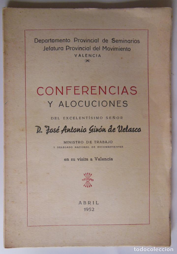 Libros de segunda mano: CONFERENCIAS Y ALOCUCIONES. GIRON DE VELASCO JOSE ANTONIO. 1952