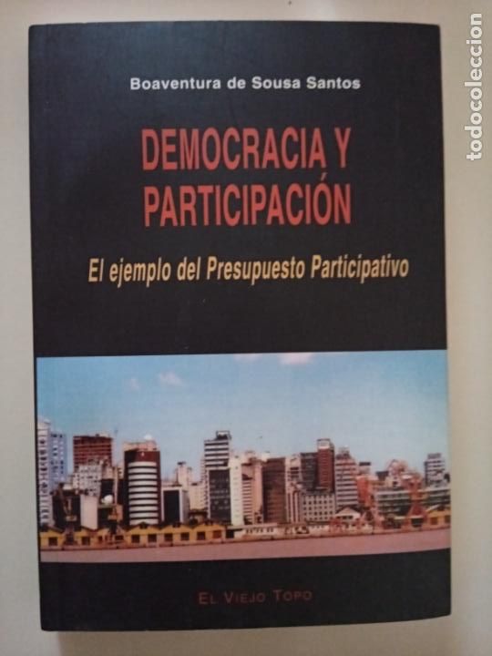 Second hand books: Boaventura de Sousa Santos: Democracia y participaci&oacute;n