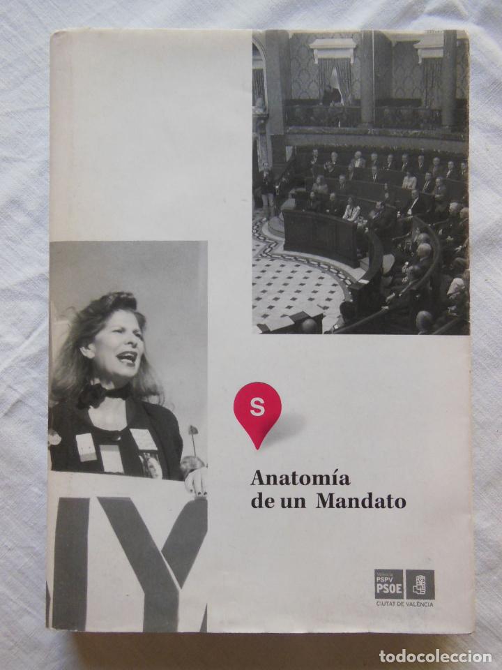 Libros de segunda mano: ANATOMIA DE UN MANDATO. 2005 - Foto 1