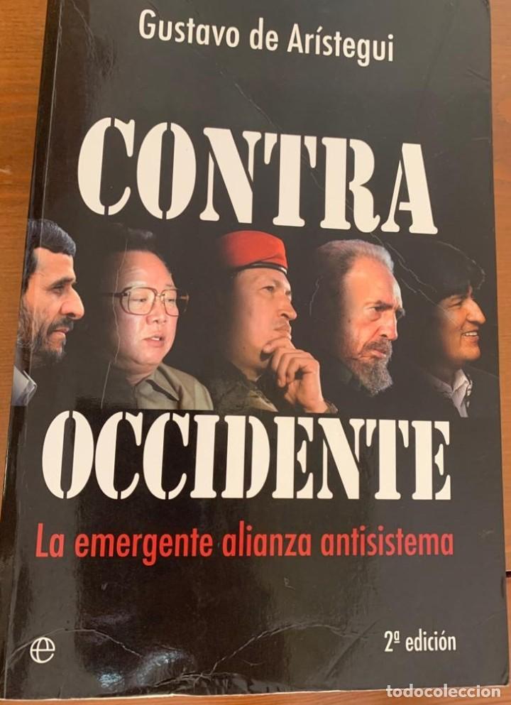 Libros de segunda mano: Contra occidente - Gustavo de Ar&iacute;stegui - Foto 1