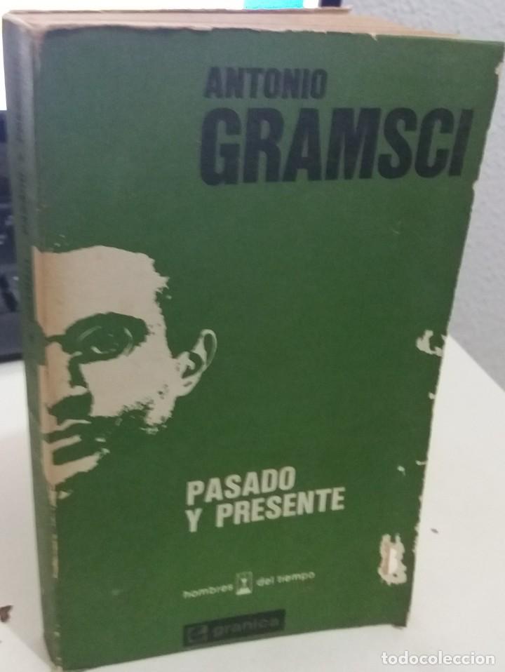 Libros de segunda mano: PASADO Y PRESENTE - GRAMSCI, ANTONIO - Foto 1