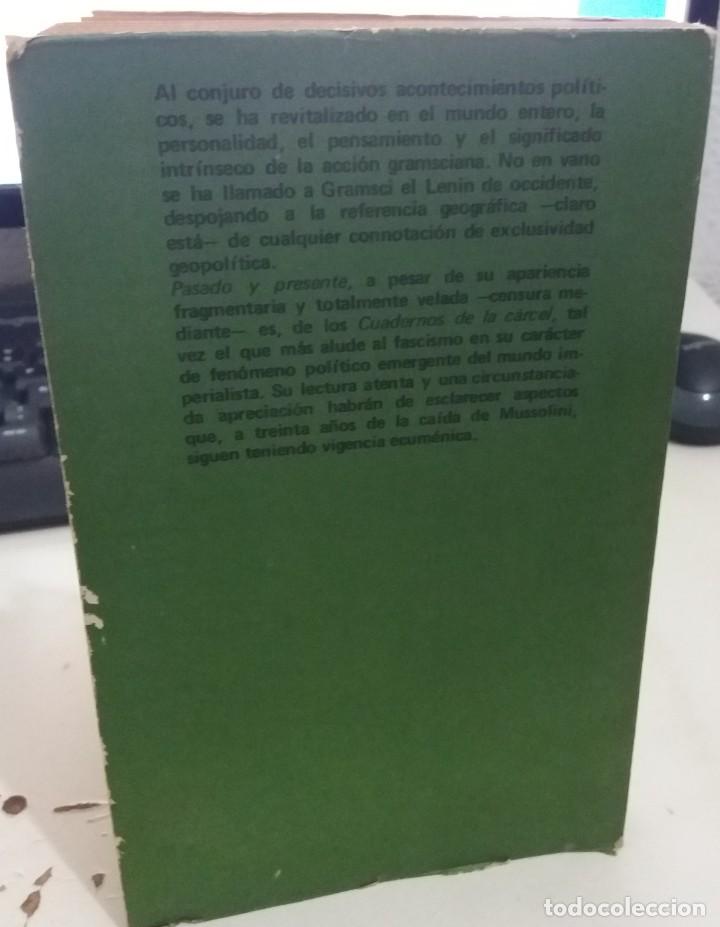 Libros de segunda mano: PASADO Y PRESENTE - GRAMSCI, ANTONIO - Foto 2