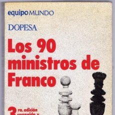 Libros de segunda mano: LOS 90 MINISTROS DE FRANCO EMILIO ROMERO