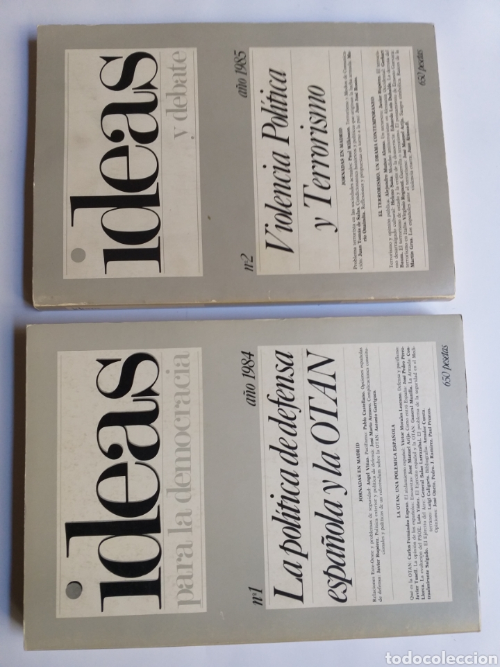 Libros de segunda mano: La pol&iacute;tica de defensa espa&ntilde;ola y la OTAN. Violencia pol&iacute;tica y terrorismo. Ideas y debate 1984 1985
