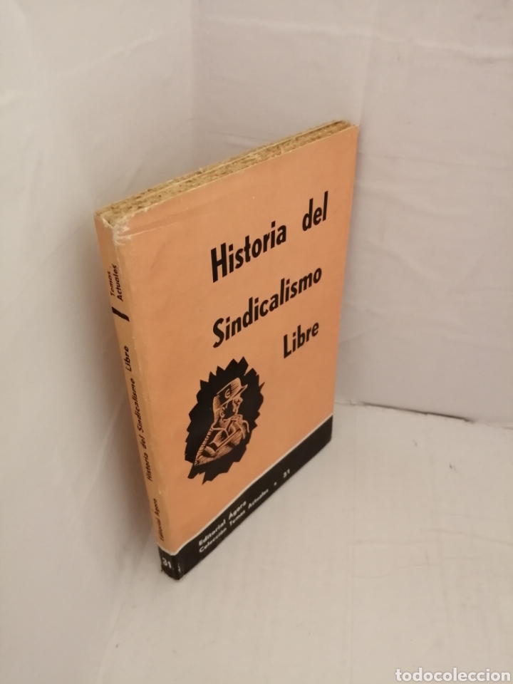 Libros de segunda mano: Historia del Sindicalismo Libre - Foto 3