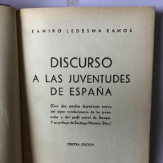 Libros de segunda mano: DISCURSO A LAS JUVENTUDES DE ESPAÑA - RAMIRO LEDESMA RAMOS - 3º EDICION 1939 - 293P. 21X16