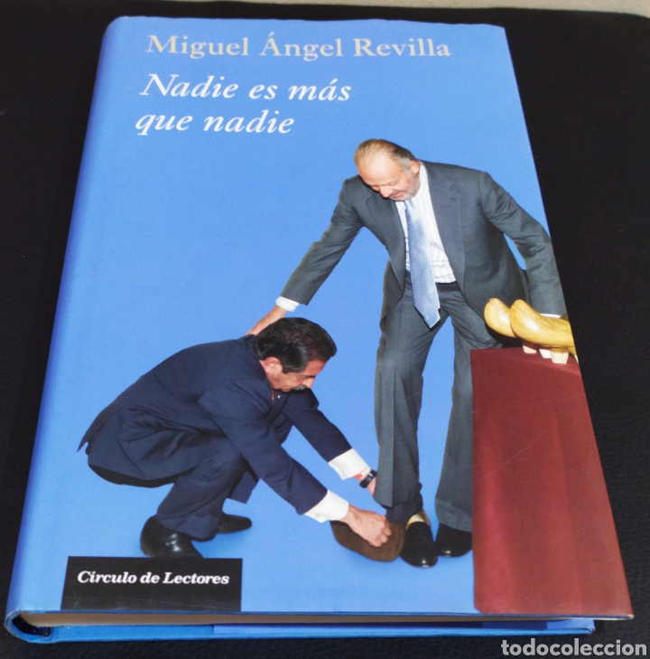 Second hand books: Libro Miguel &Aacute;ngel Revilla &rdquo; Nadie es m&aacute;s que nadie &rdquo;.