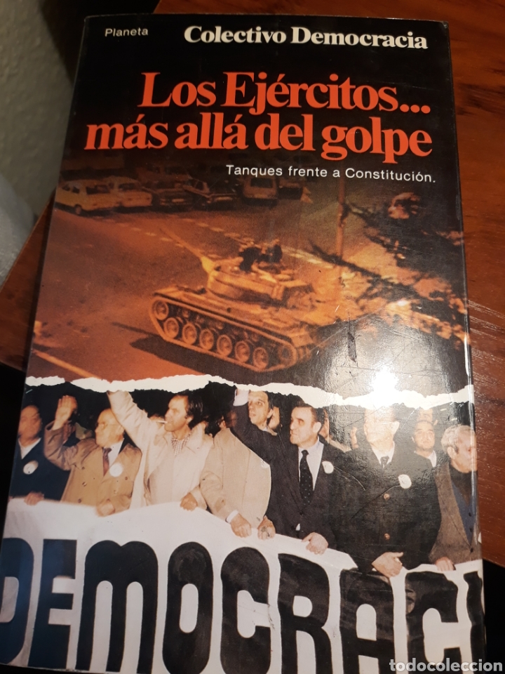 Libri di seconda mano: LOS EJ&Eacute;RCITOS...M&Aacute;S ALL&Aacute; DEL GOLPE . COLECTIVO DEMOCRACIA.