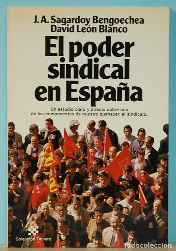 Libros de segunda mano: LMV - EL PODER SINDICAL EN ESPA&Ntilde;A. VV.AA. EDITORIAL PLANETA. 1982 - Foto 1