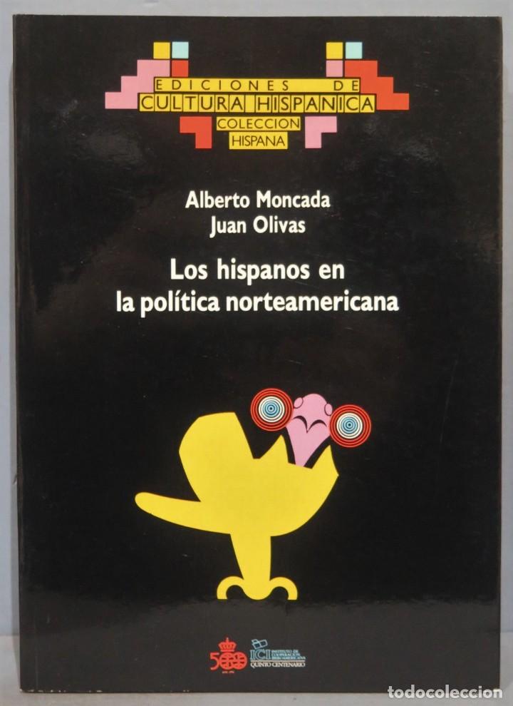 Gebrauchte B&uuml;cher: LOS HISPANOS EN LA POLITICA NORTEAMERICANA. VV.AA