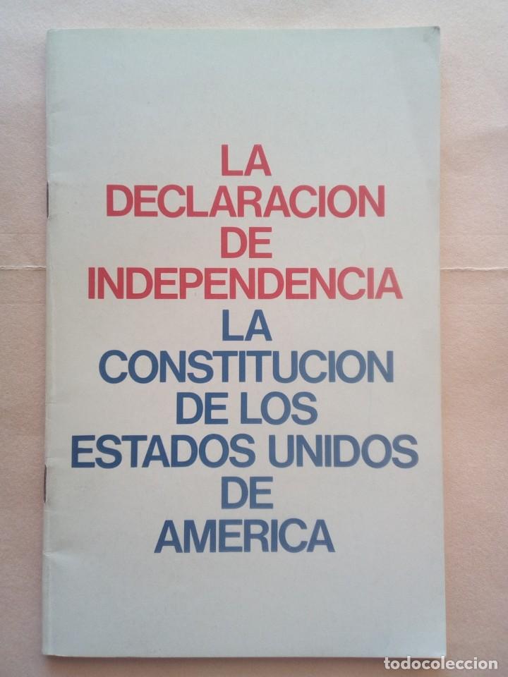 Libri di seconda mano: Declaraci&oacute;n Independencia-Constituci&oacute;n-Estados Unidos-U.S.A.