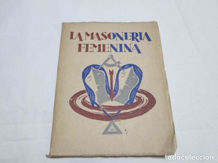 Second hand books: LA MASONERIA FEMENINA - 1942