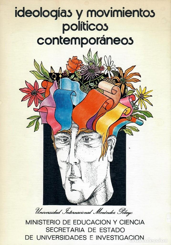 Livres d'occasion: IDEOLOG&Iacute;AS Y MOVIMIENTOS POL&Iacute;TICOS CONTEMPOR&Aacute;NEOS / MANUEL PASTOR Y OTROS