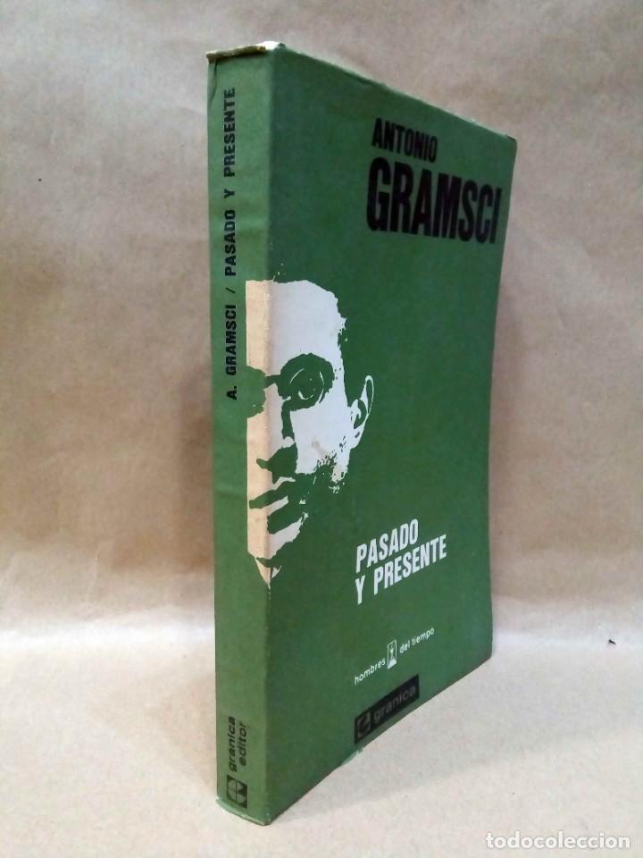 Libros de segunda mano: ANTONIO GRAMSCI - PASADO Y PRESENTE. GRANICA, 1974. - Foto 2