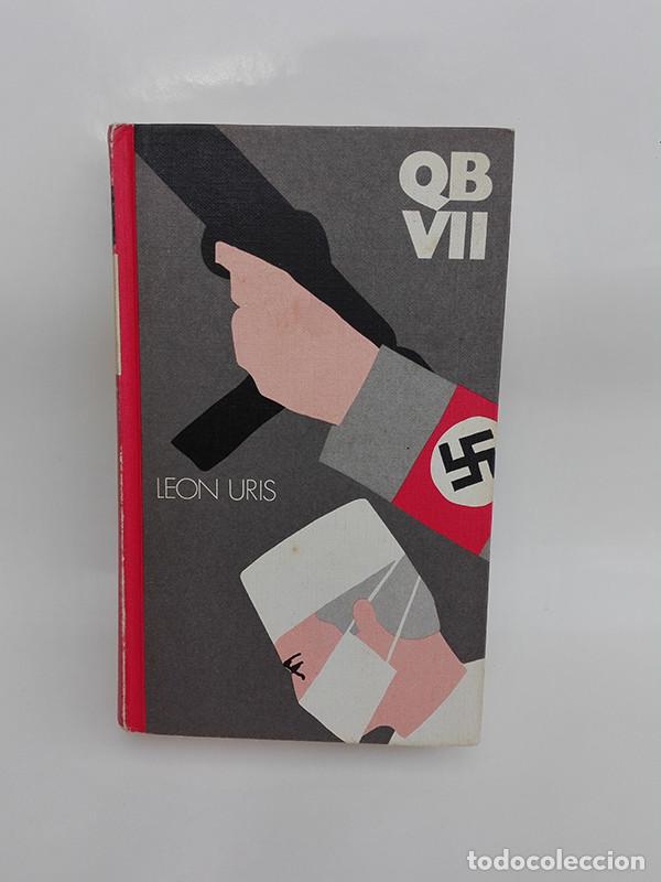 Libros de segunda mano: QB VII. Leon Uris. - Foto 1