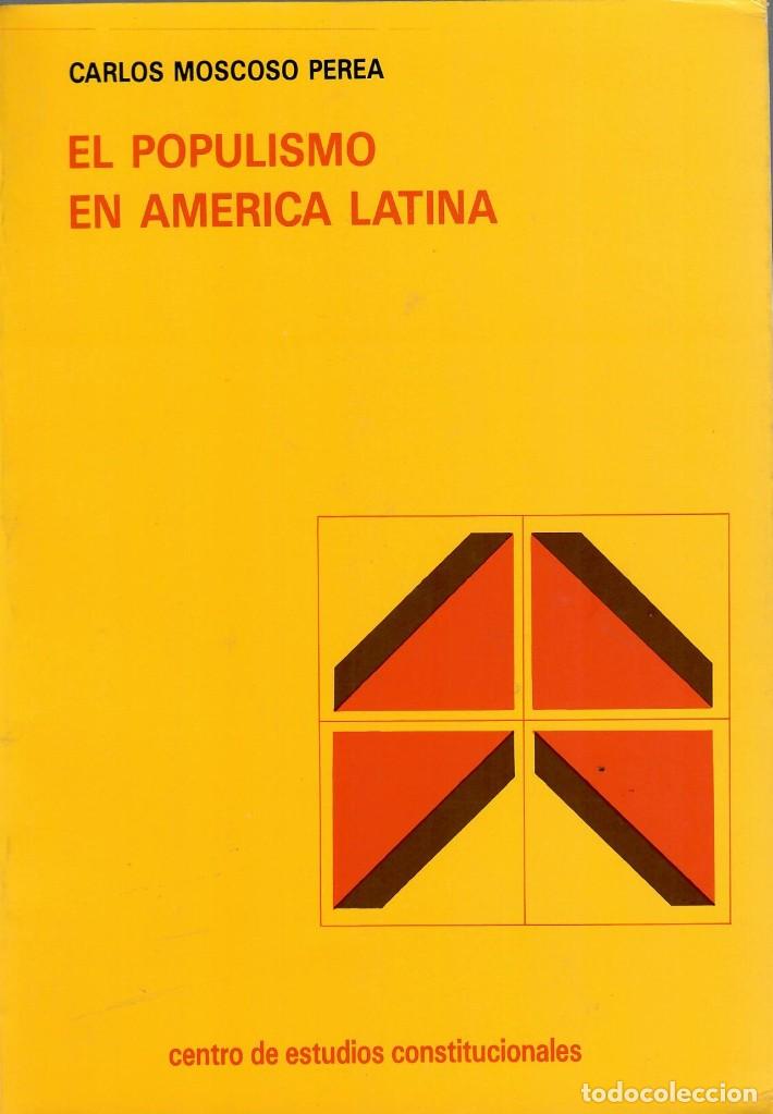 Gebrauchte B&uuml;cher: EL POPULISMO EN AM&Eacute;RICA LATINA / CARLOS MOSCOSO